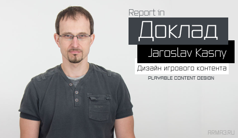 Jaroslav Kasny — дизайн игрового контента